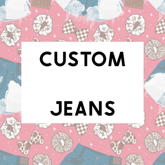 Custom Jeans: Women